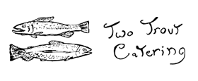 Two Trout Catering and Events Logo
